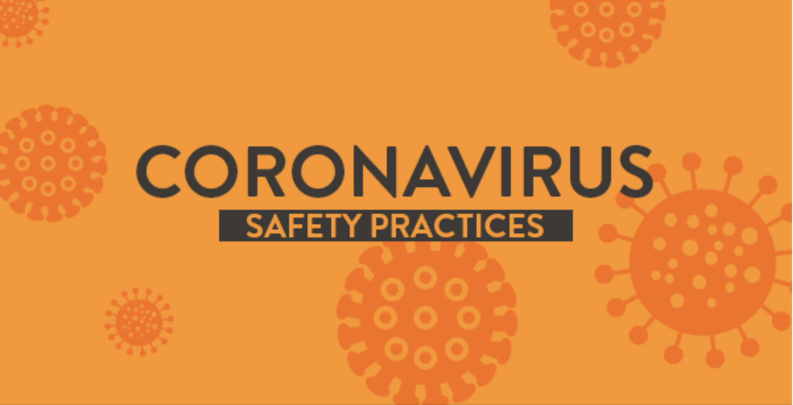 Health and Safety Protocols during the Coronavirus Pandemic